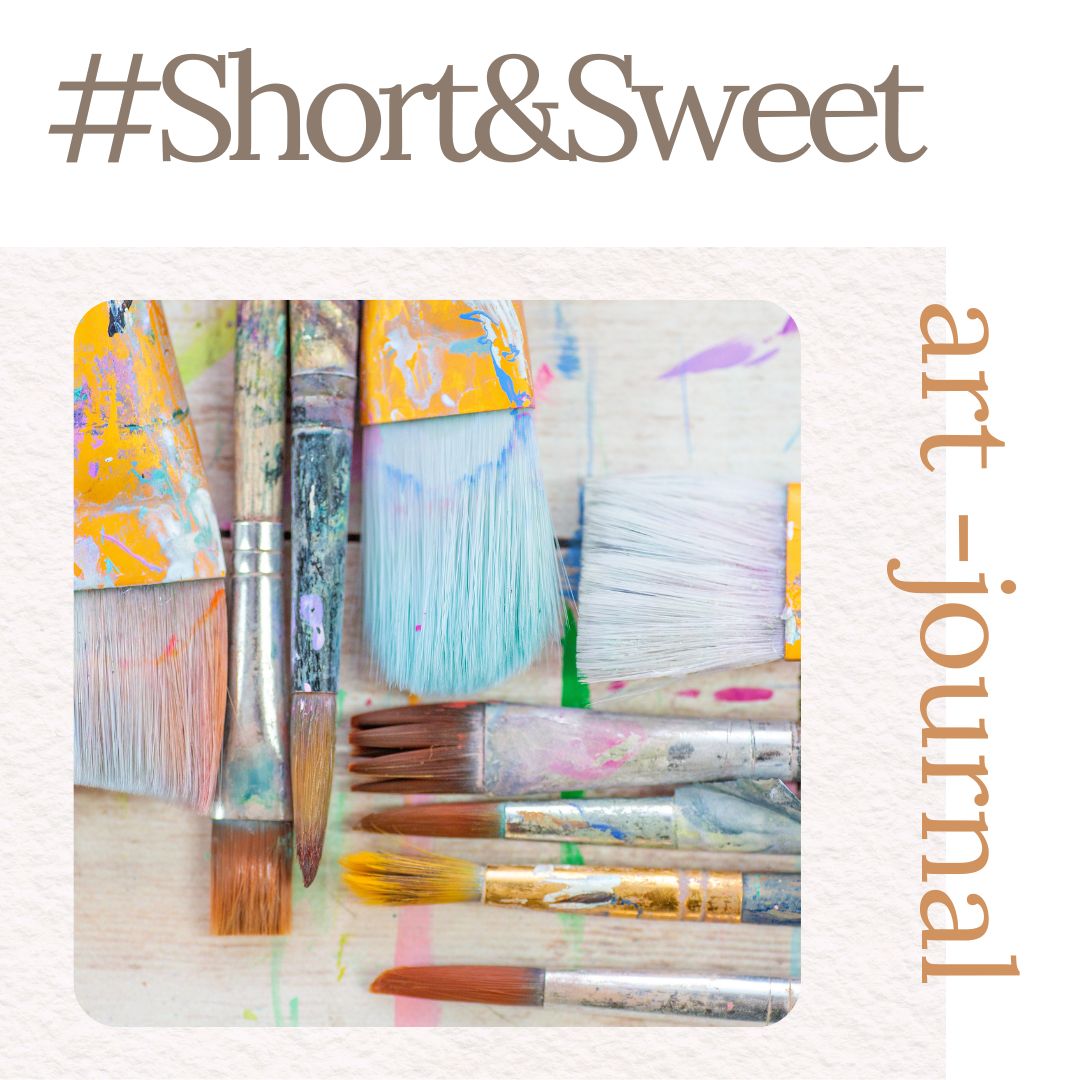 Short & Sweet Art Journal *March