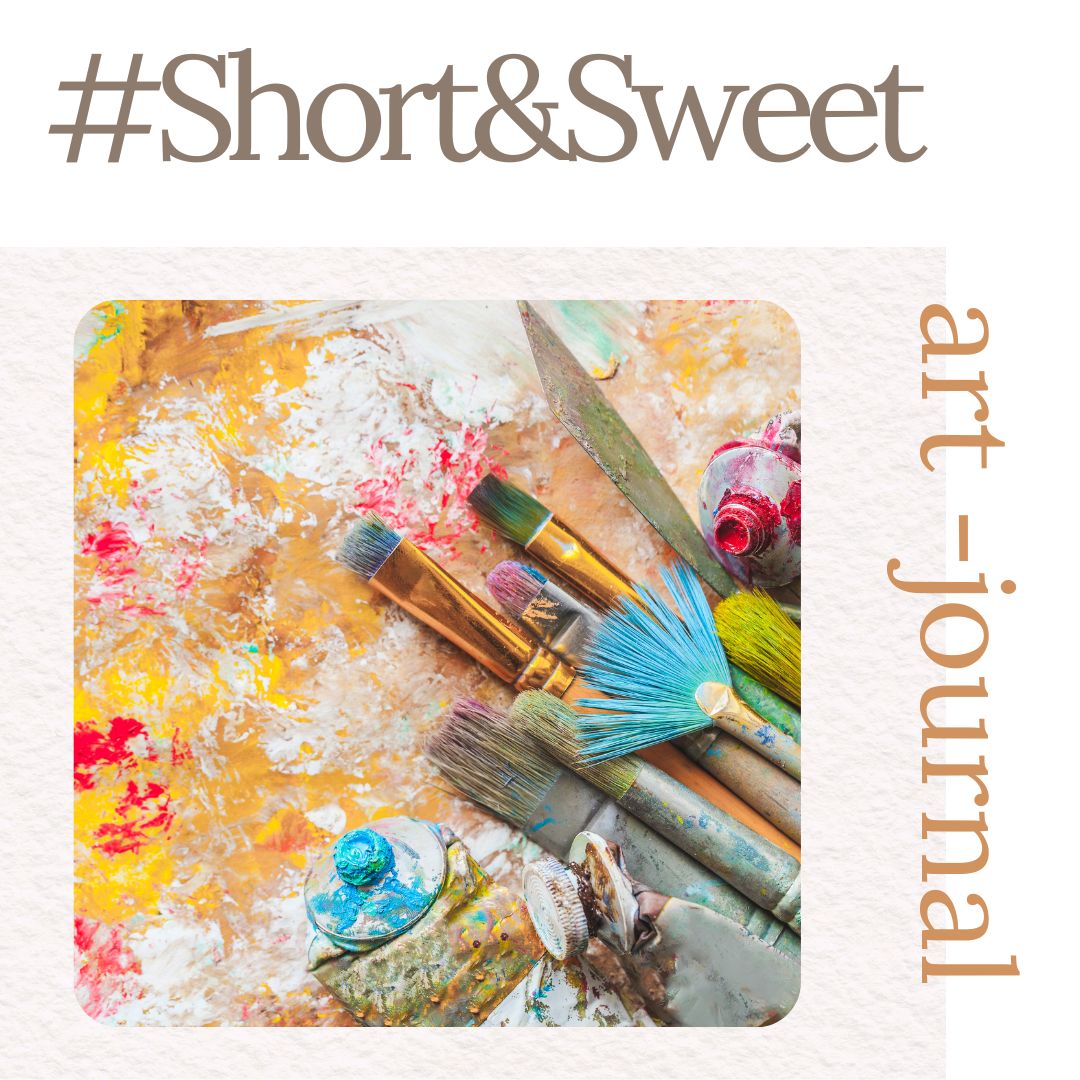 Short & Sweet Art Journal *February