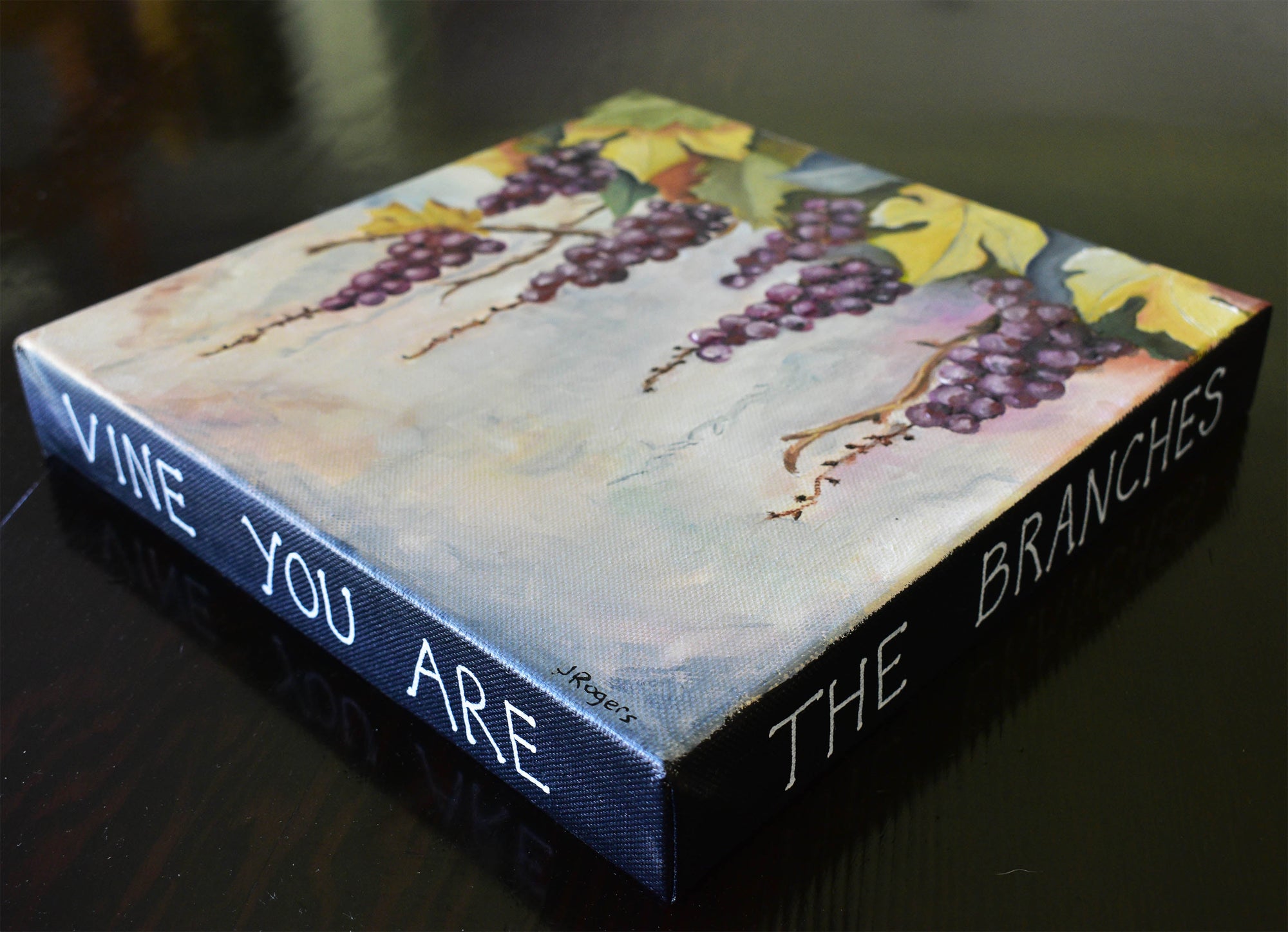 Sweet-Art by Jenni -  I am the Vine ~ Original Artwork by Jenni Rogers