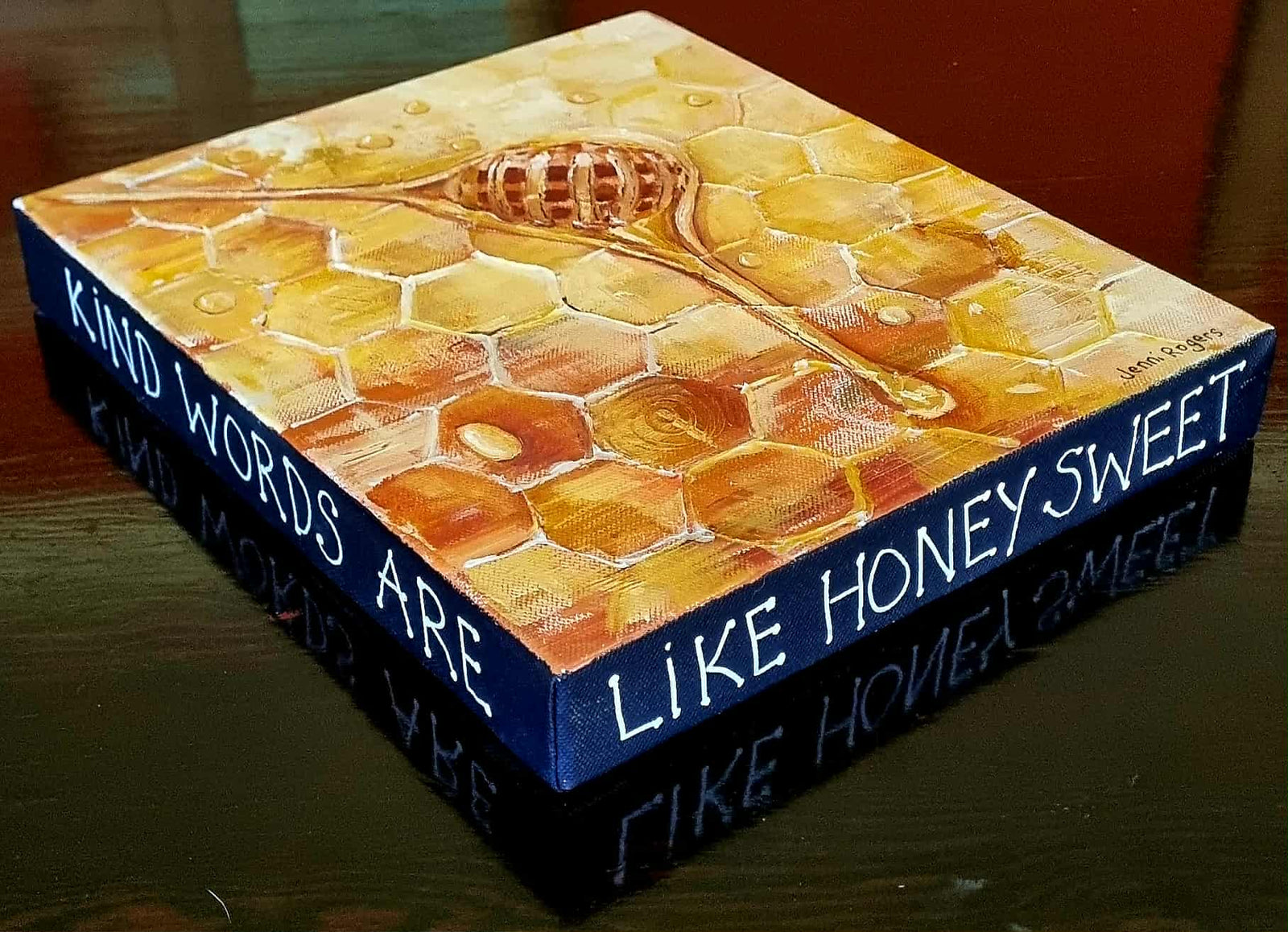 Sweet-Art by Jenni -  Words are like Honey ~ Original Artwork by Jenni Rogers