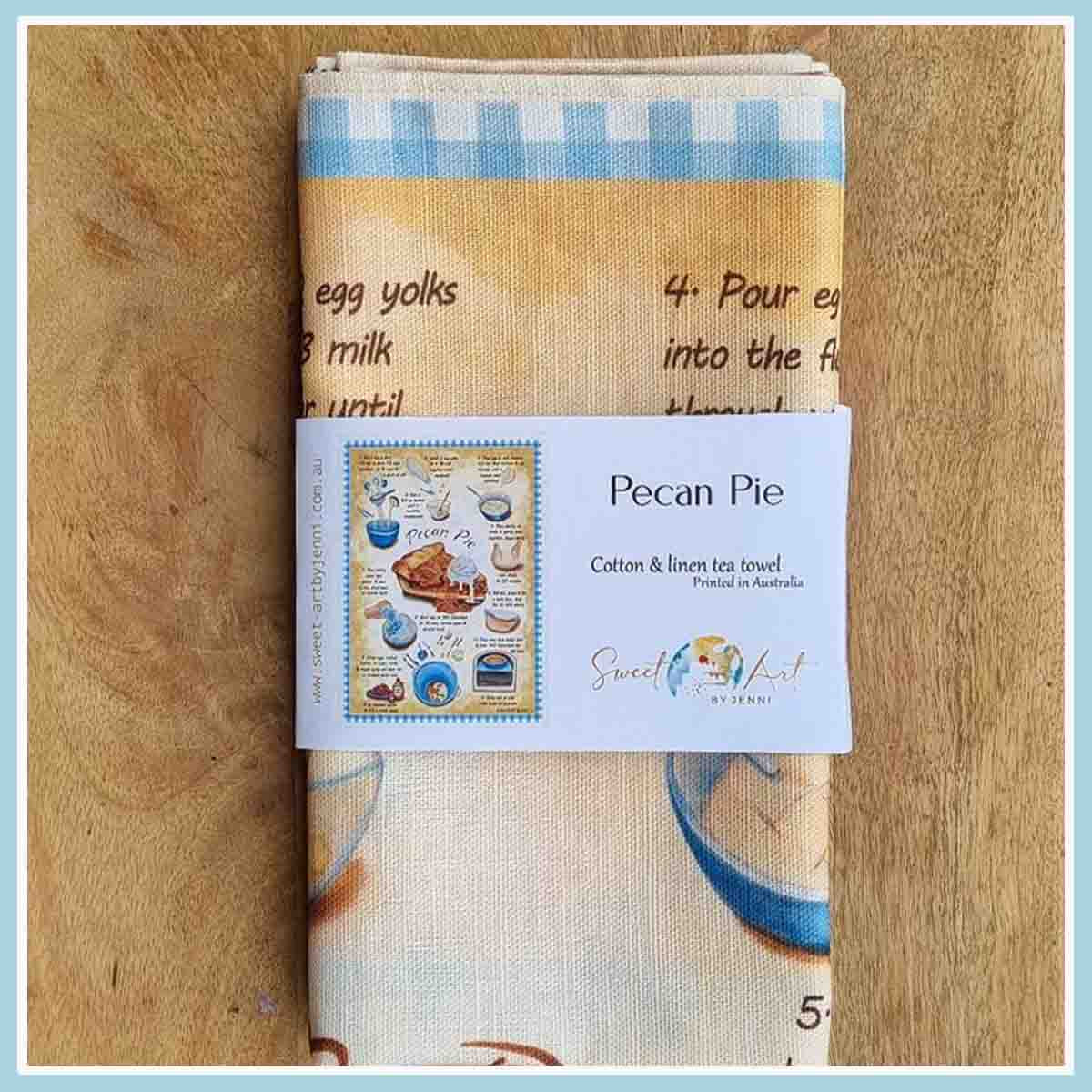 Sweet-Art by Jenni -  Pecan Pie Recipe-art Tea Towel Medium $28.00